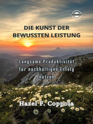 Die Kunst der bewussten Leistung - ebook